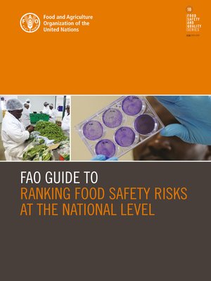 cover image of FAO Guide to Ranking Food Safety Risks at the National Level